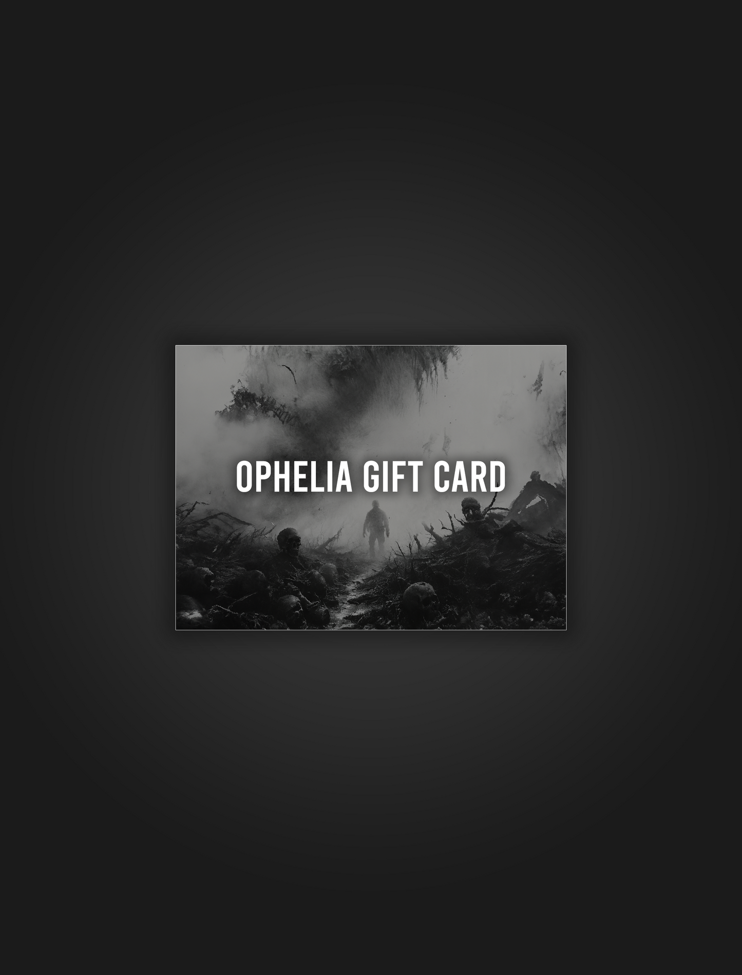 Ophelia Gift Card
